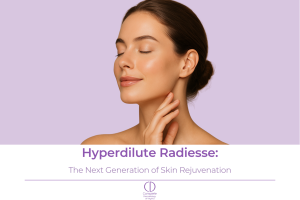 Hyperdilute Radiesse: The Next Generation of Skin Rejuvenation
